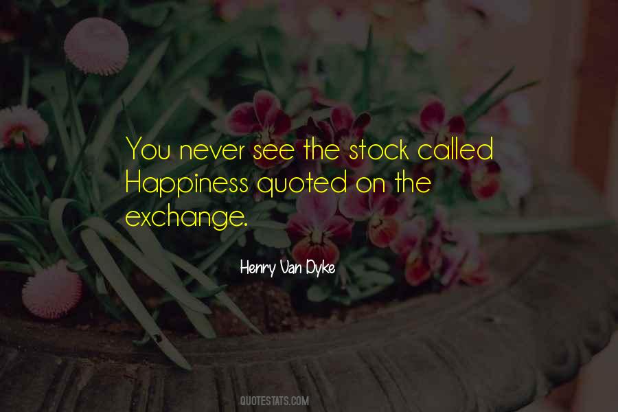 Henry Van Dyke Quotes #907733