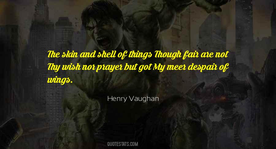 Henry Vaughan Quotes #1184932