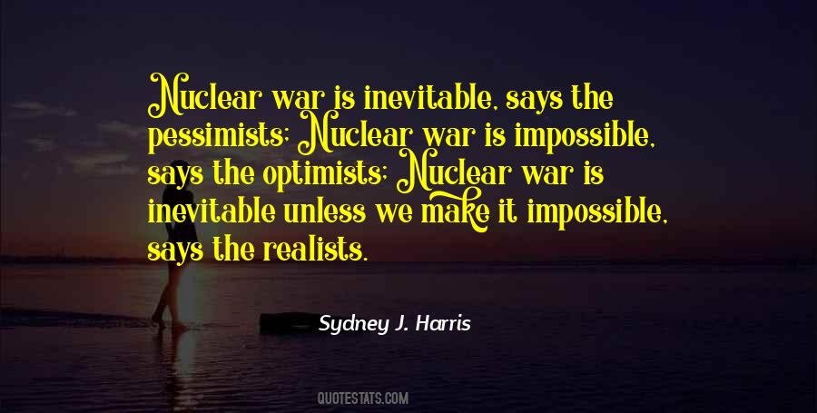 Quotes About Inevitable War #1087753