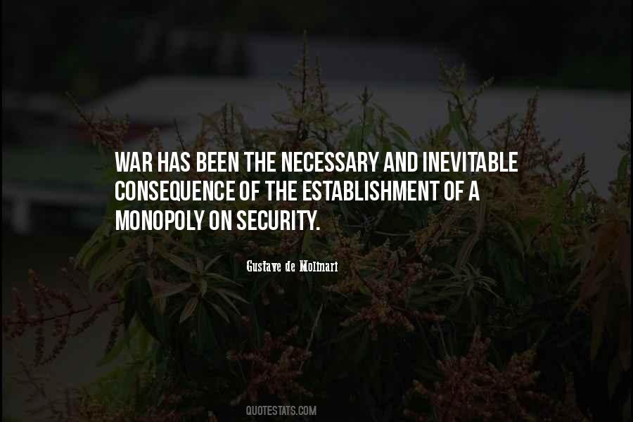 Quotes About Inevitable War #1383758