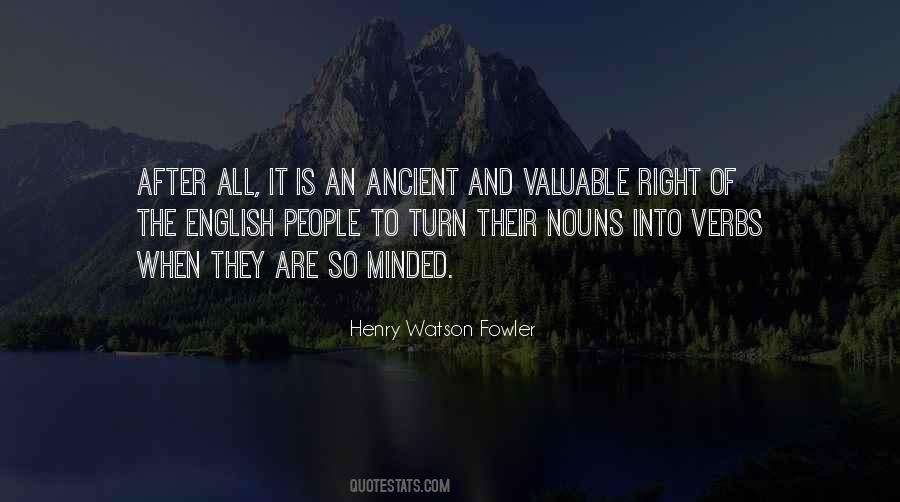 Henry Watson Fowler Quotes #1329525