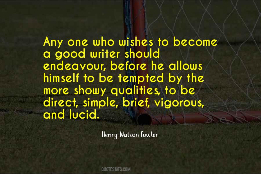 Henry Watson Fowler Quotes #1658540