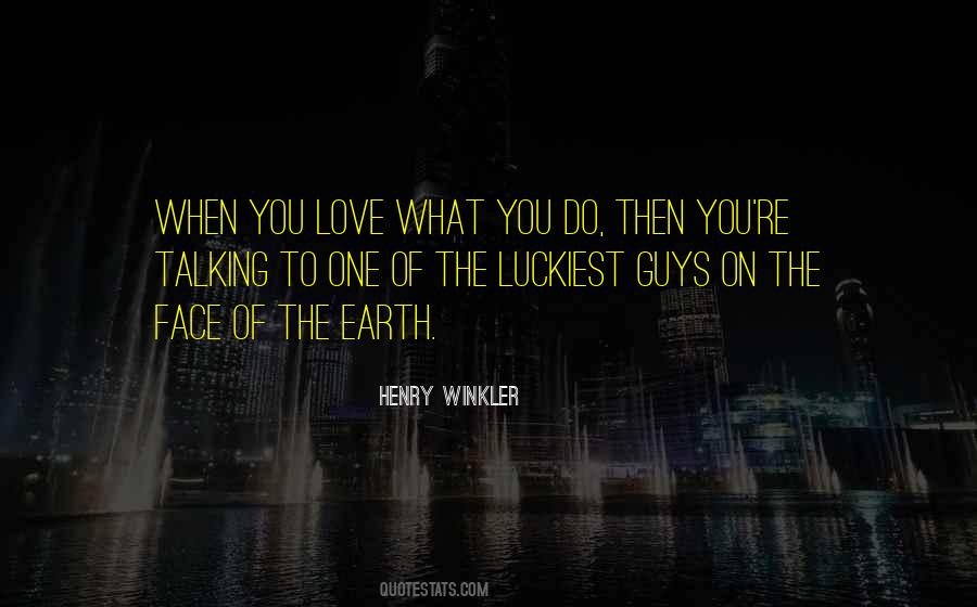 Henry Winkler Quotes #678015