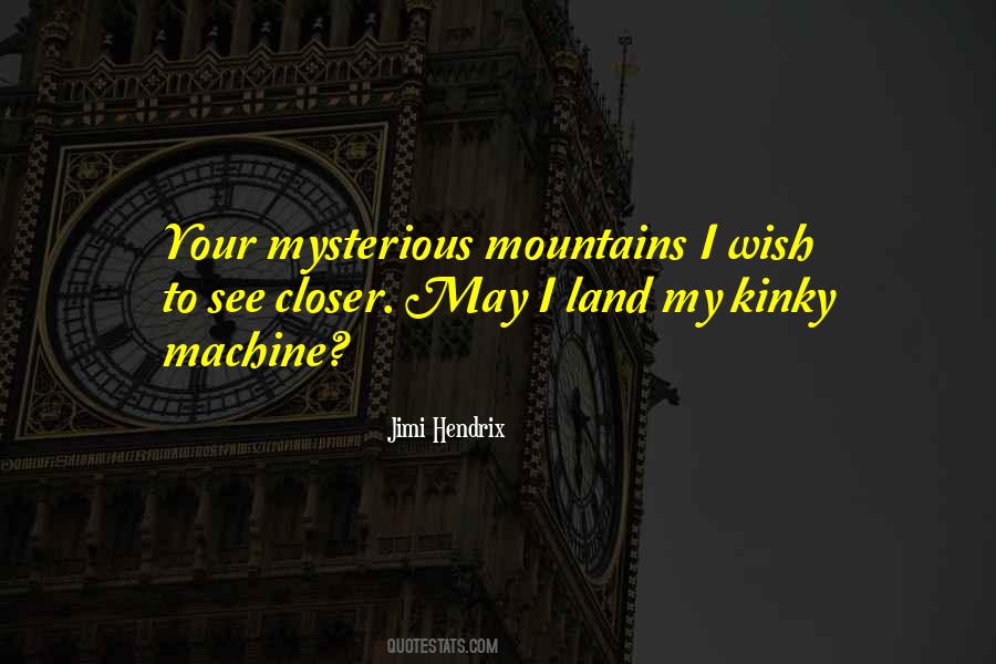 Quotes About Mountains #1652518