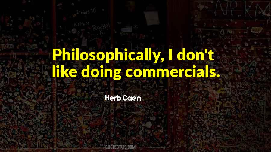 Herb Caen Quotes #1513328