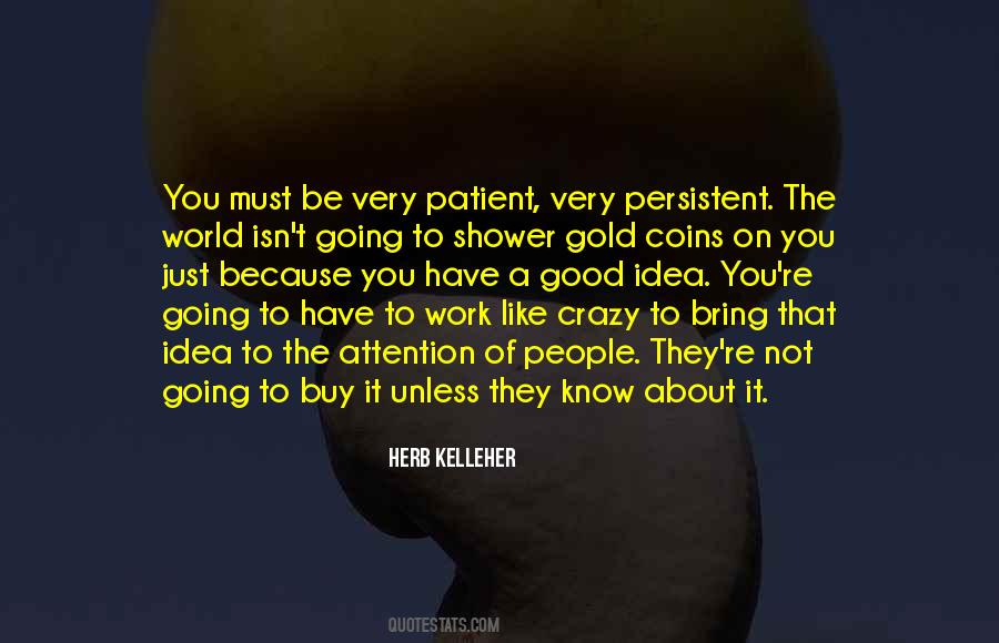 Herb Kelleher Quotes #1089641
