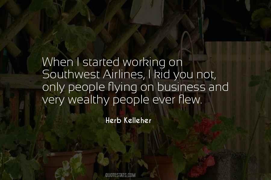 Herb Kelleher Quotes #1613804