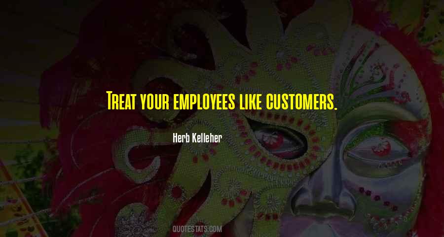 Herb Kelleher Quotes #787869