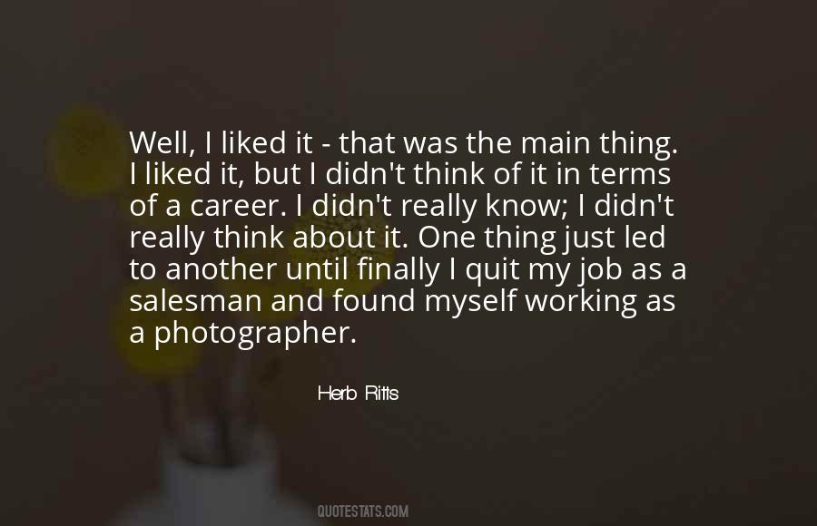 Herb Ritts Quotes #1873506