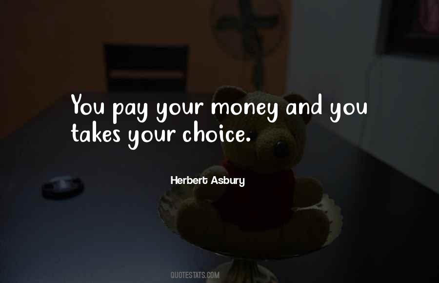 Herbert Asbury Quotes #722645