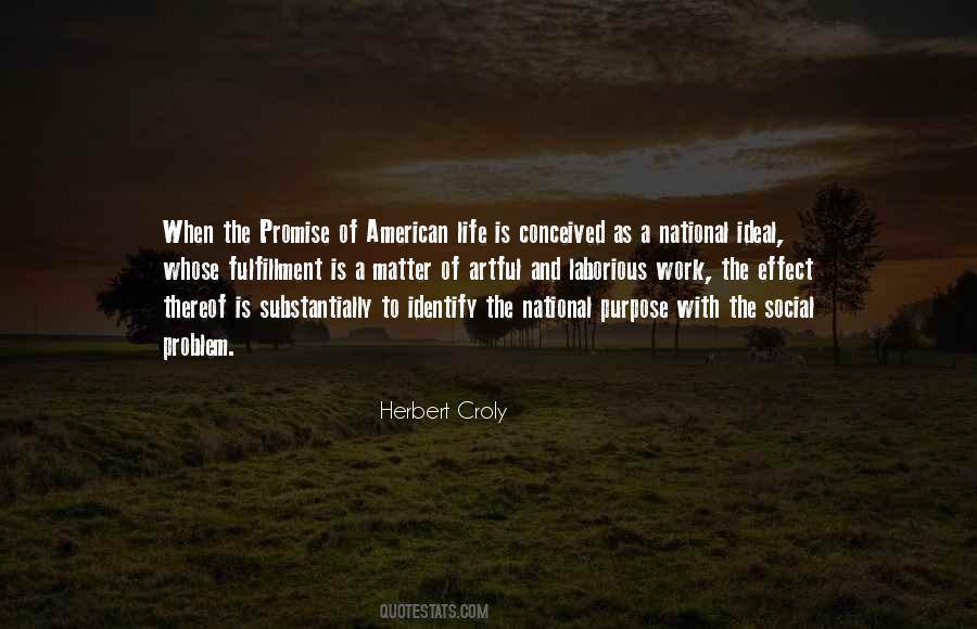 Herbert Croly Quotes #1216383