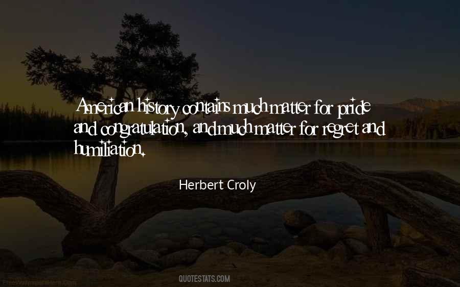 Herbert Croly Quotes #1830265