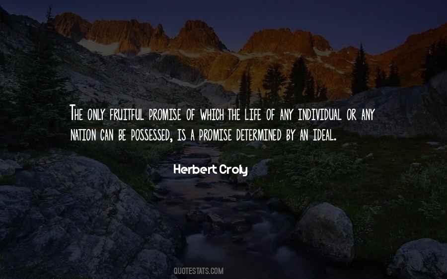 Herbert Croly Quotes #359327