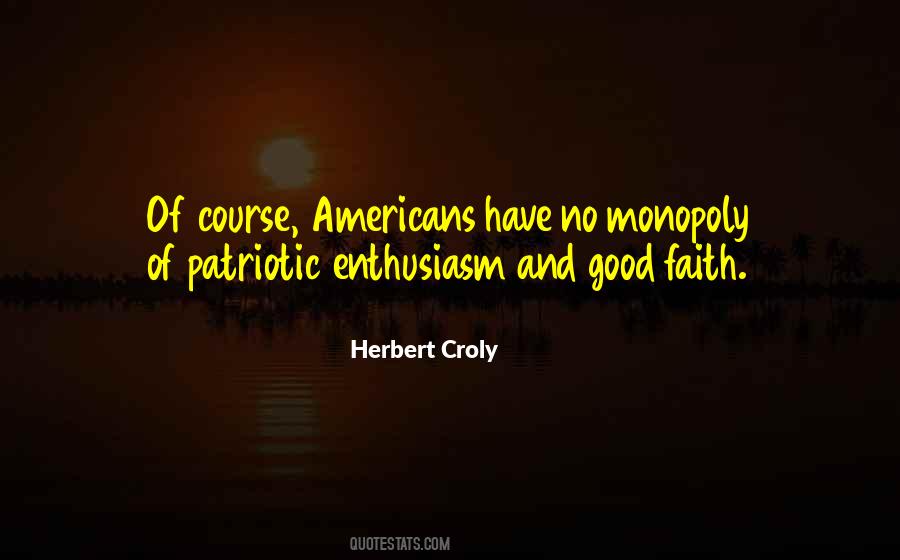 Herbert Croly Quotes #383026