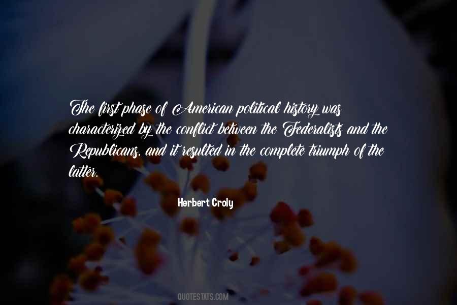 Herbert Croly Quotes #47857