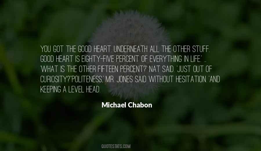 Quotes About The Head And The Heart #244691