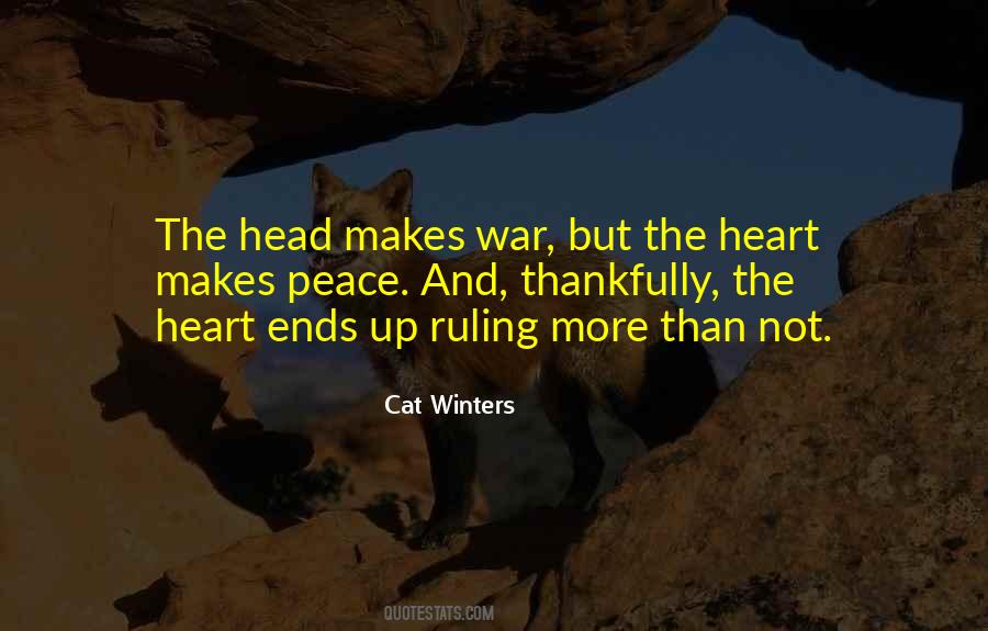 Quotes About The Head And The Heart #272088