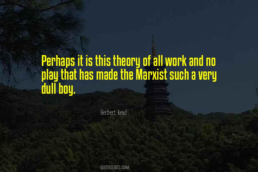 Herbert Read Quotes #1424301