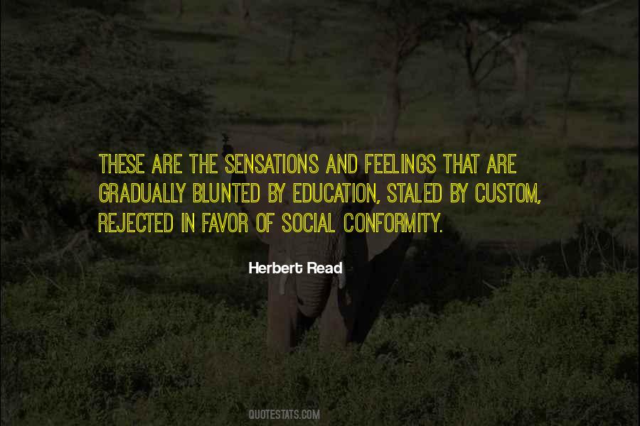 Herbert Read Quotes #959881