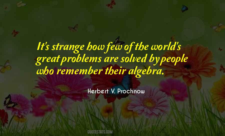 Herbert V Prochnow Quotes #1280482