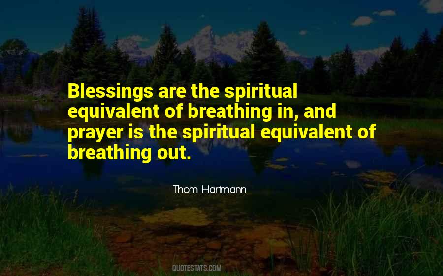 Quotes About Spiritual Blessings #572038