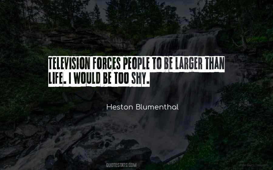 Heston Blumenthal Quotes #1068687