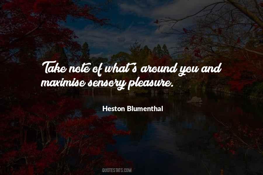 Heston Blumenthal Quotes #531015