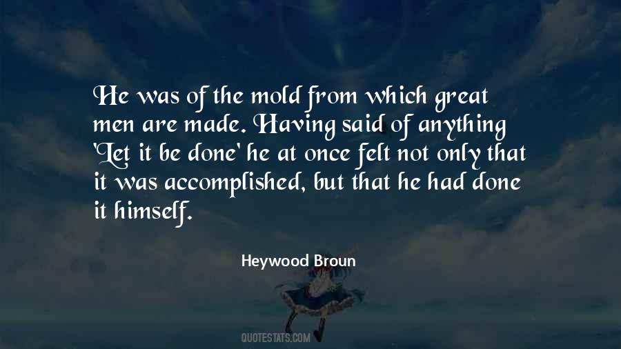 Heywood Broun Quotes #1537655