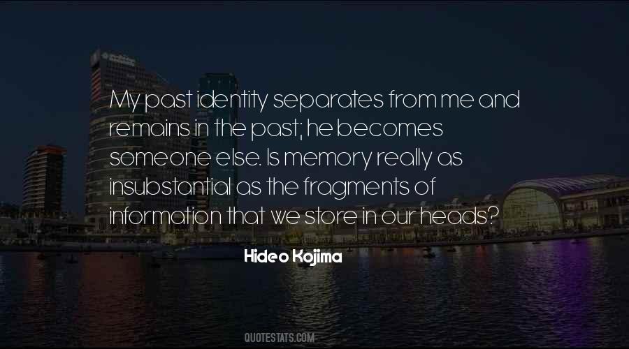 Hideo Kojima Quotes #1094269