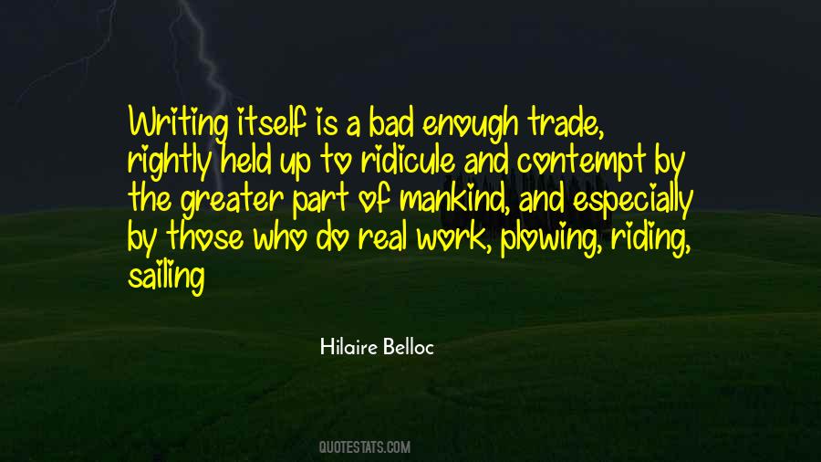 Hilaire Belloc Quotes #984744