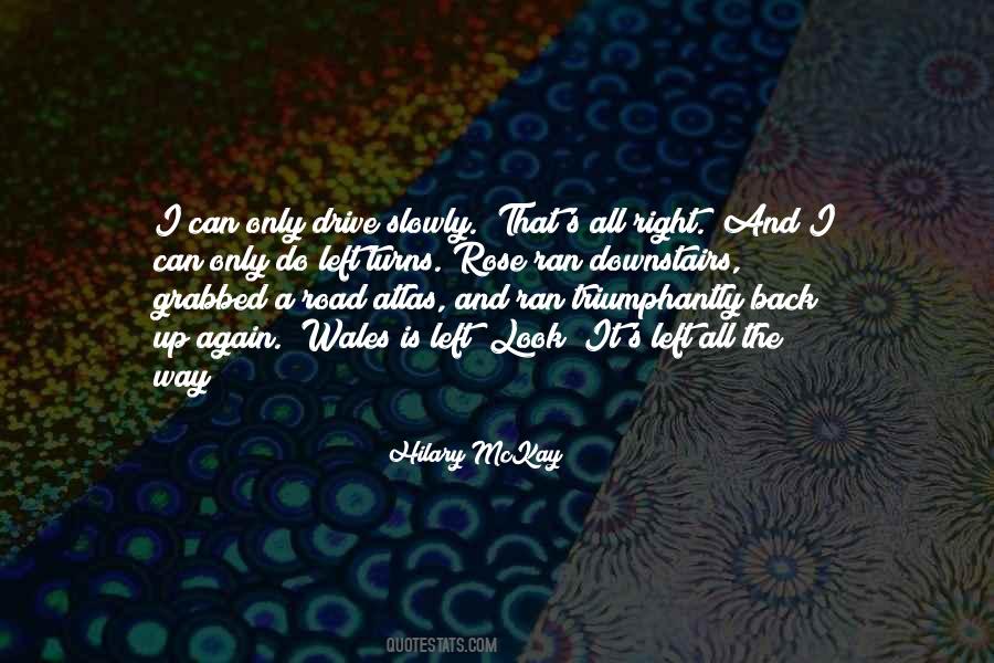Hilary Mckay Quotes #1142985