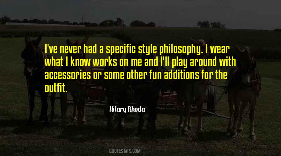 Hilary Rhoda Quotes #1421803