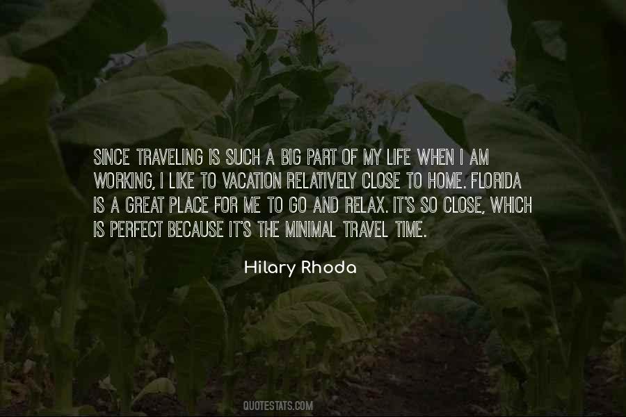 Hilary Rhoda Quotes #340092