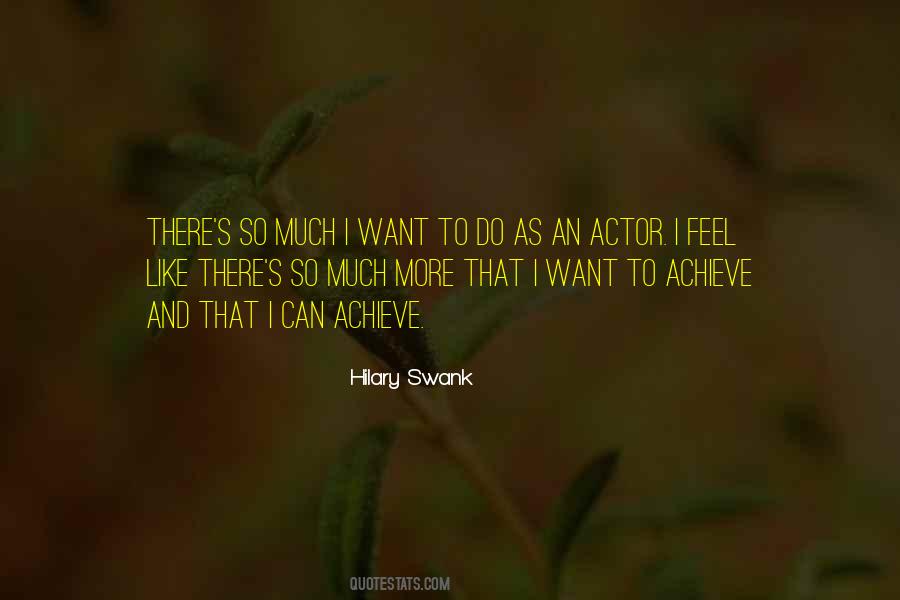 Hilary Swank Quotes #1580510