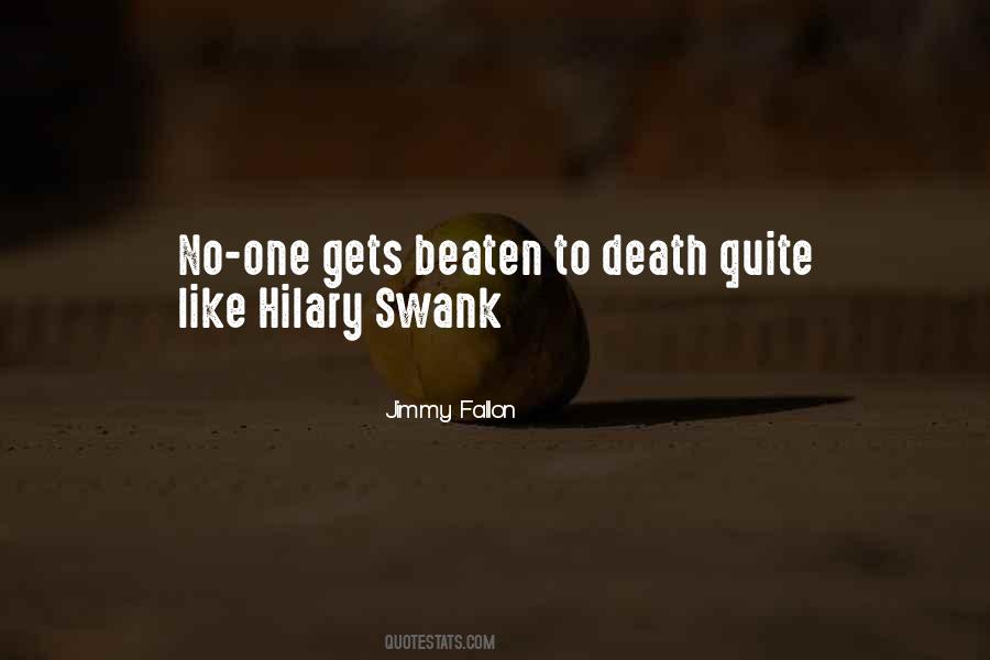 Hilary Swank Quotes #1660117