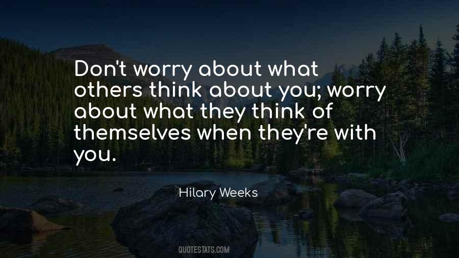 Hilary Weeks Quotes #13349