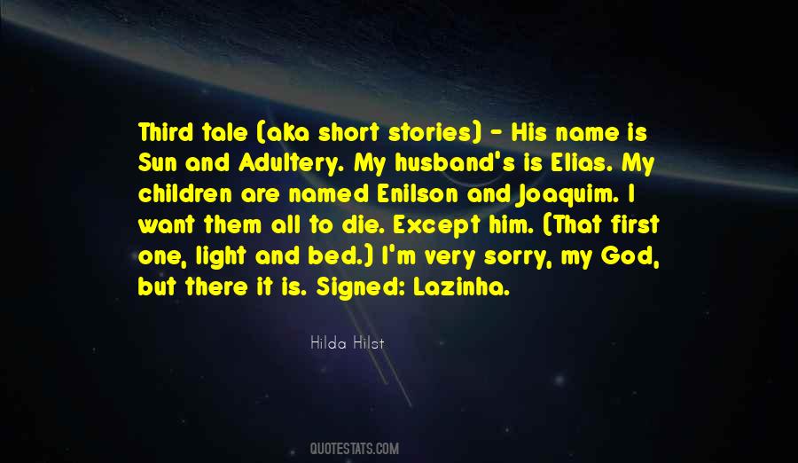 Hilda Hilst Quotes #1022175