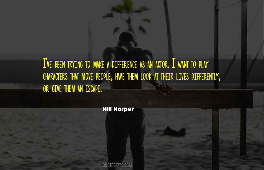 Hill Harper Quotes #696796