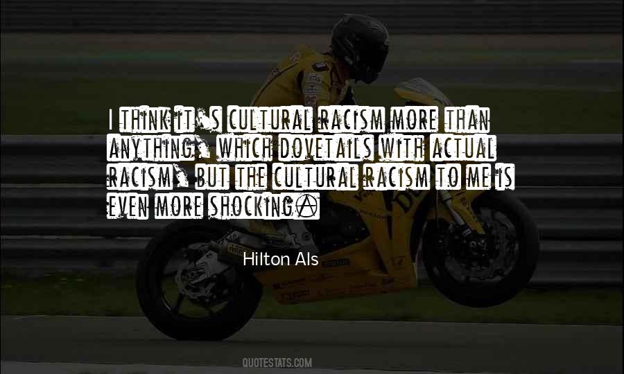 Hilton Als Quotes #1376133