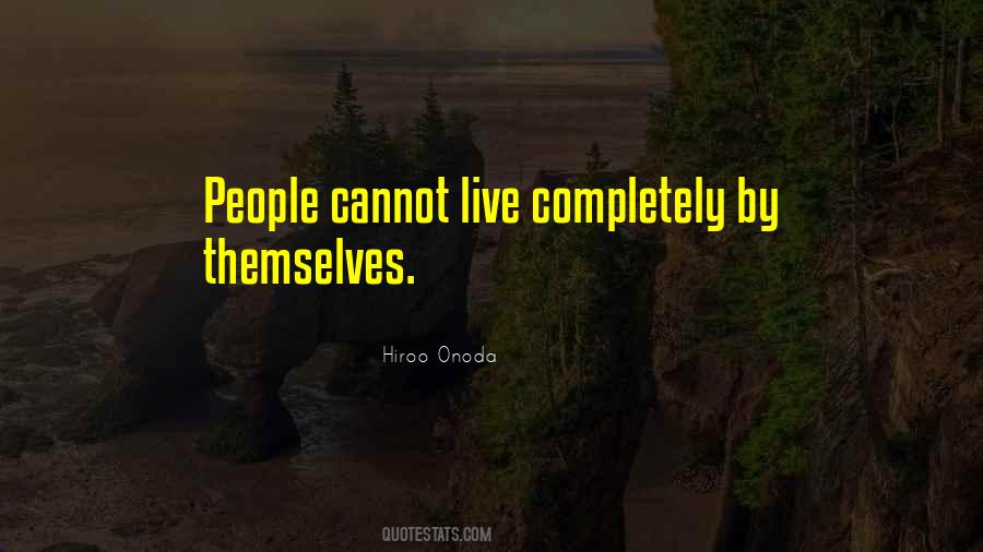 Hiroo Onoda Quotes #208535