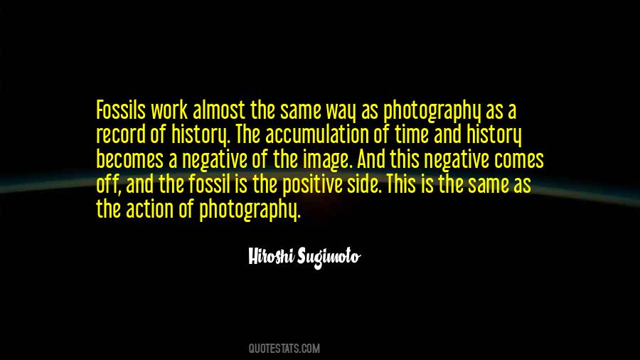 Hiroshi Sugimoto Quotes #1778588