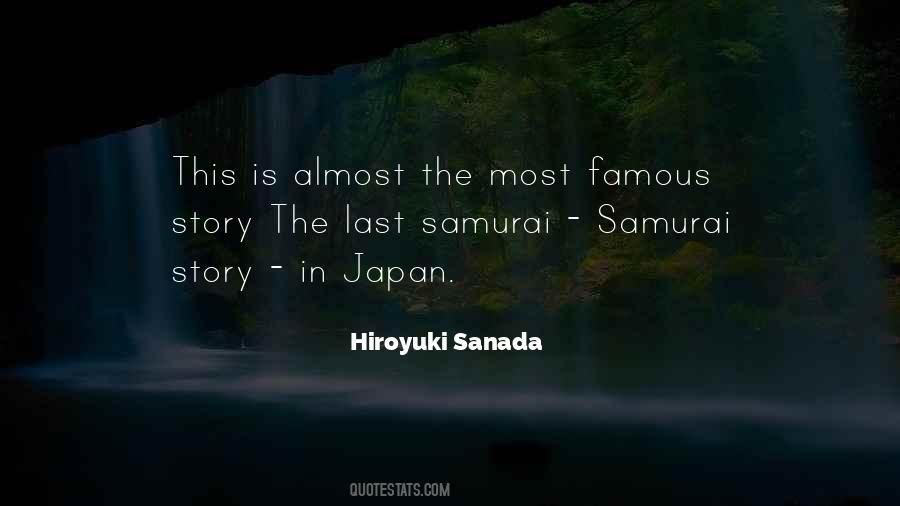 Hiroyuki Sanada Quotes #1781228