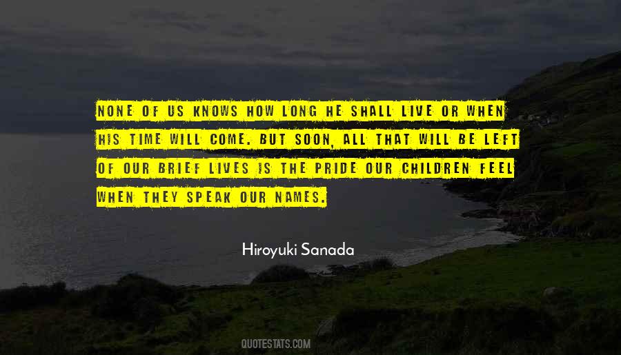 Hiroyuki Sanada Quotes #197079