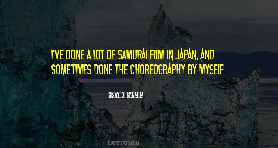 Hiroyuki Sanada Quotes #387343