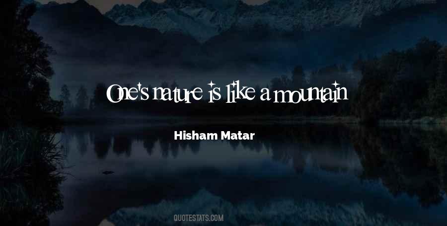 Hisham Matar Quotes #985830