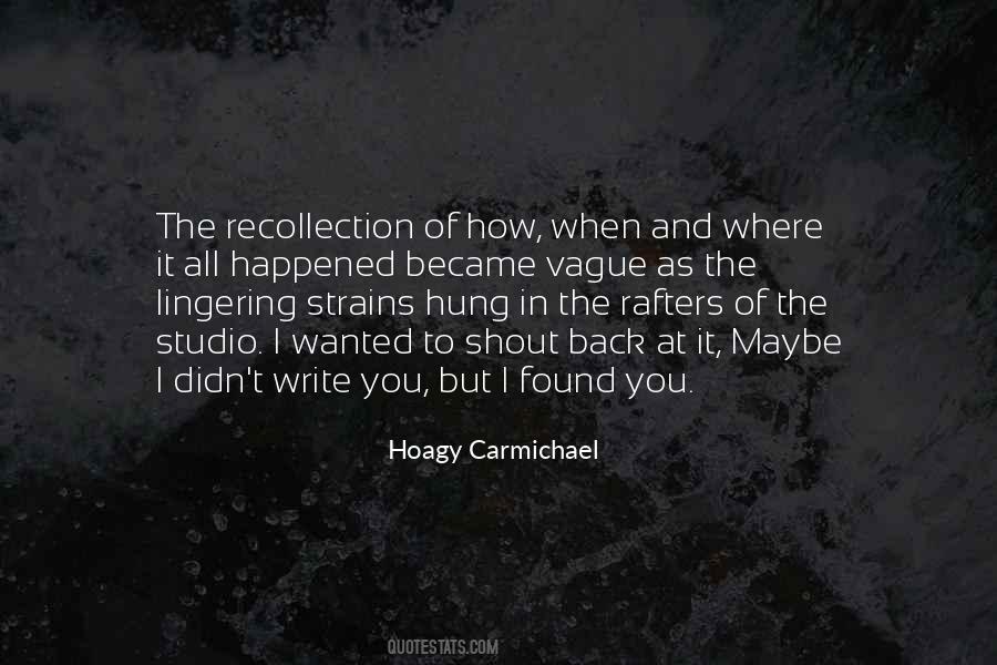 Hoagy Carmichael Quotes #484519