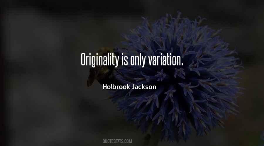 Holbrook Jackson Quotes #1255064