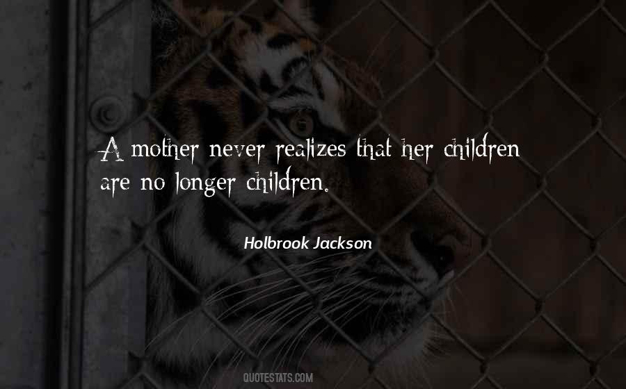 Holbrook Jackson Quotes #1416420