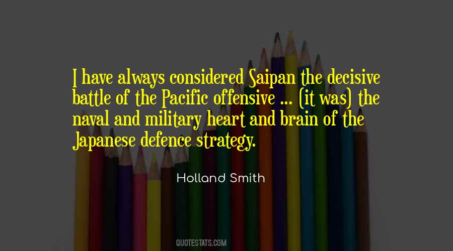 Holland Smith Quotes #1840657