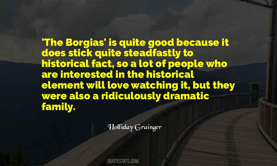 Holliday Grainger Quotes #493500